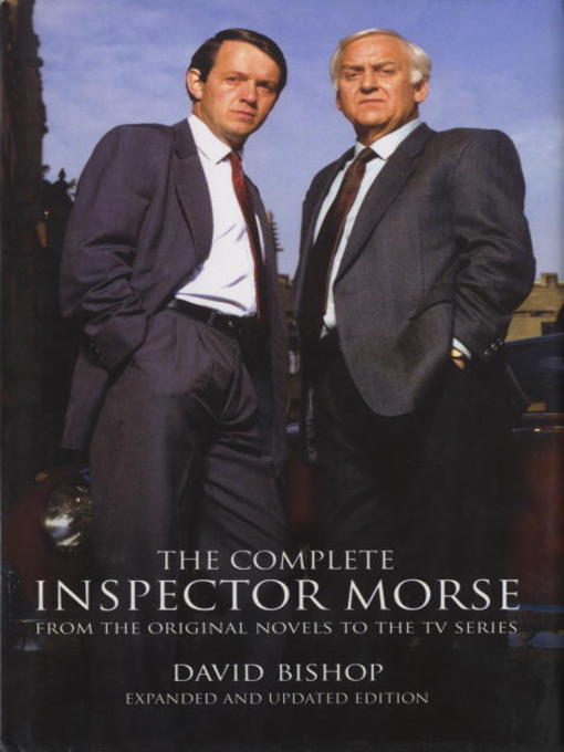Title details for The Complete Inspector Morse by David Bishop - Available
